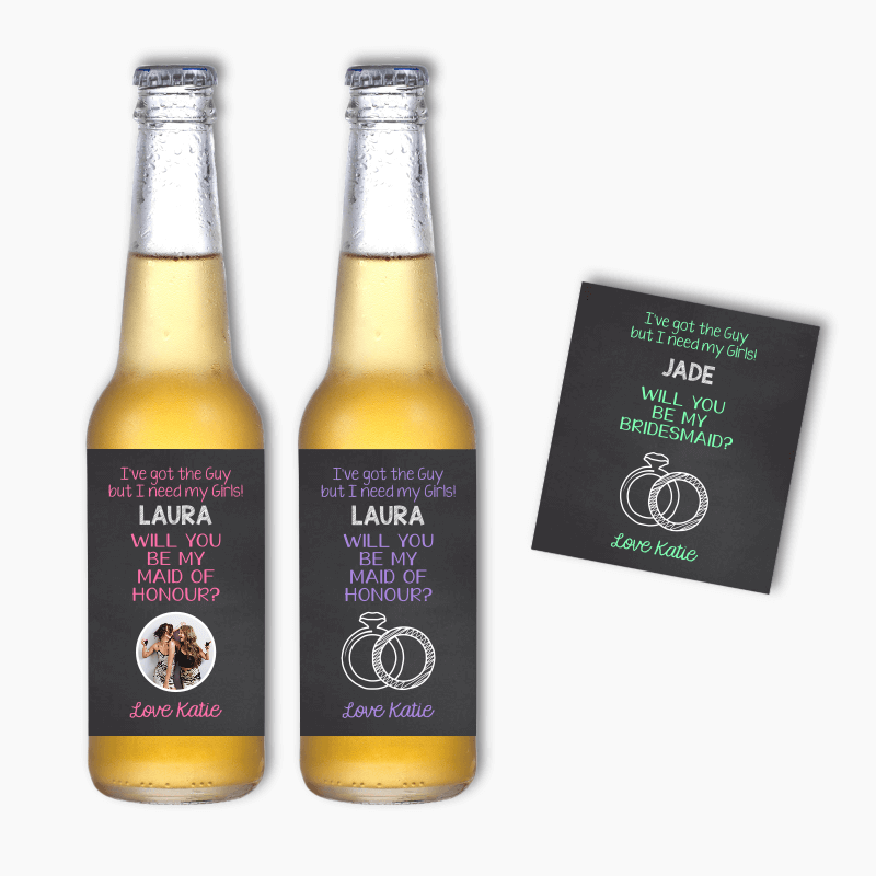 'I've Got the Guy' Will you be my Bridesmaid? Beer Labels